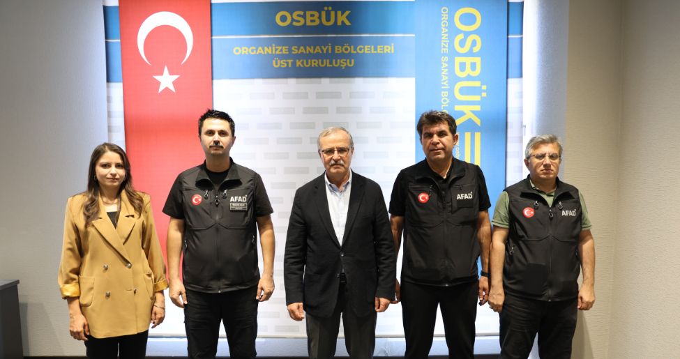 OSB’LERDEKİ AFET VE ACİL DURUMLARA YÖNELİK ÇALIŞMALAR İSTİŞARE EDİLDİ